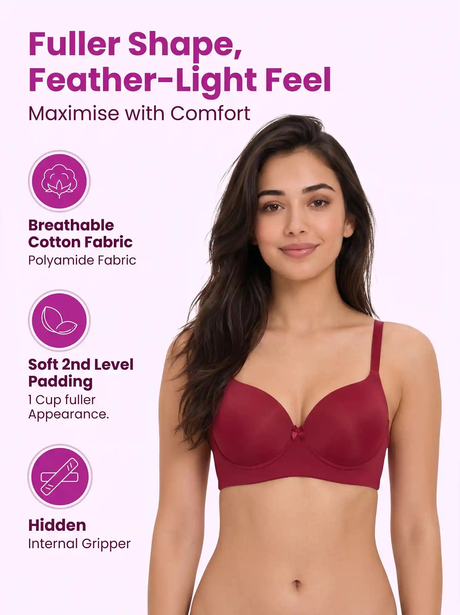 Polyamide Level-2 Padded Push-Up Maximiser Bonded Bra | 3/4th Coverage | Wire-free Comfort, No Marks, No Rashes PAL-IS-5107 (Wine)